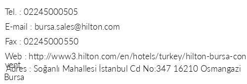 Hilton Bursa Convention Center & Spa telefon numaralar, faks, e-mail, posta adresi ve iletiim bilgileri
